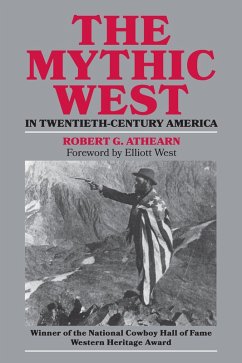 Cover The Mythic West in Twentieth-Century America (eBook, ePUB)