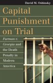 Capital Punishment on Trial (eBook, ePUB)