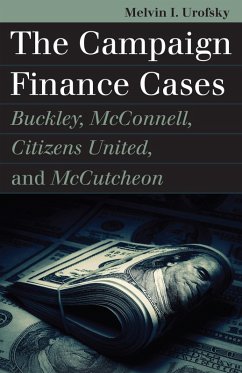 Cover The Campaign Finance Cases (eBook, ePUB)
