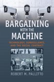 Bargaining with the Machine (eBook, ePUB)