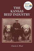 The Kansas Beef Industry (eBook, ePUB)