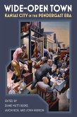 Wide-Open Town (eBook, ePUB) Wide-Open Town (eBook, ePUB)