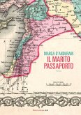 Il marito passaporto (eBook, ePUB)