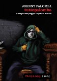 Tuttopalomba. Special edition (eBook, ePUB)