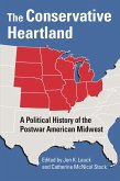 The Conservative Heartland (eBook, ePUB) The Conservative Heartland (eBook, ePUB)