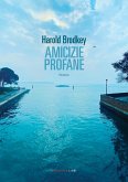 Amicizie profane (eBook, ePUB)