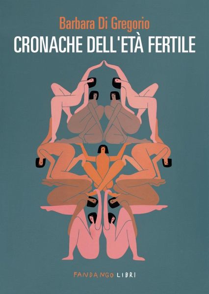 Cronache dell'età fertile (eBook, ePUB) Cronache dell'età fertile (eBook, ePUB)