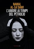 L'amore ai tempi del petrolio (eBook, ePUB) L'amore ai tempi del petrolio (eBook, ePUB)