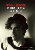 Rubare la vita agli altri (eBook, ePUB)