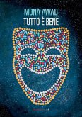 Tutto è bene (eBook, ePUB)