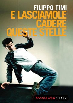 Cover E Lasciamole cadere queste stelle (eBook, ePUB)