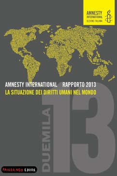 Cover AMNESTY INTERNATIONAL RAPPORTO 2013 - La situazione dei diritti umani nel mondo (eBook, ePUB)