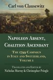 Napoleon Absent, Coalition Ascendant (eBook, ePUB) Napoleon Absent, Coalition Ascendant (eBook, ePUB)
