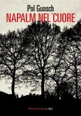 Napalm nel cuore (eBook, ePUB)