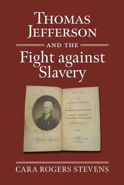 Cover Thomas Jefferson and the Fight against Slavery (eBook, ePUB)