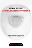 Superstorie del tempo presente (eBook, ePUB)
