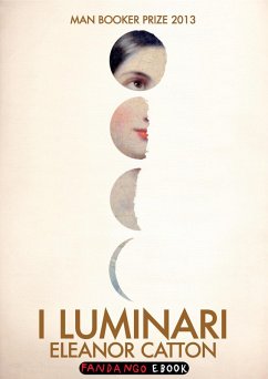 I Luminari (eBook, ePUB) - Catton, Eleanor