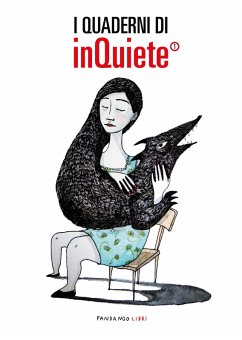 I quaderni di InQuiete (eBook, ePUB) - Aa. Vv.