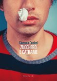 Zucchero e Catrame (eBook, ePUB)