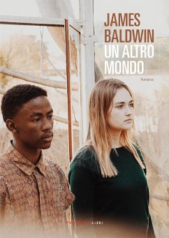 Un altro mondo (eBook, ePUB) - Baldwin, James