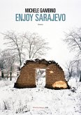 Enjoy Sarajevo (eBook, ePUB) Enjoy Sarajevo (eBook, ePUB)
