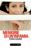 Memorie di un'infamia (eBook, ePUB)