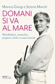 Domani si va al mare (eBook, ePUB) Domani si va al mare (eBook, ePUB)