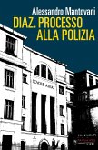 Diaz - Processo alla polizia, N.E. (eBook, ePUB)