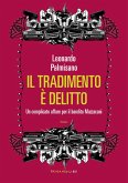 Il tradimento è delitto (eBook, ePUB) Il tradimento è delitto (eBook, ePUB)