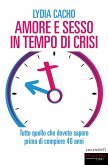 Amore e sesso in tempo di crisi (eBook, ePUB)