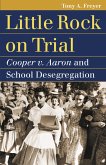 Little Rock on Trial (eBook, ePUB)