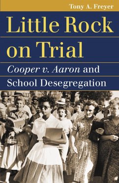 Little Rock on Trial (eBook, ePUB) - Freyer, Tony A.