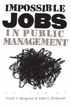 Cover Impossible Jobs in Public Management (eBook, ePUB)