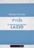 #vola. Il manuale di chi tifa Lazio (eBook, ePUB)