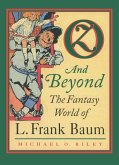 Oz and Beyond (eBook, ePUB)