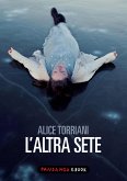L'altra sete (eBook, ePUB)