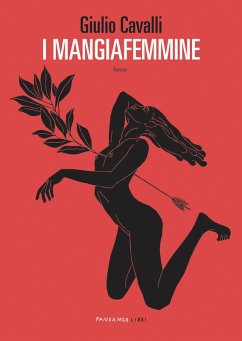 I mangiafemmine (eBook, ePUB) Cover I mangiafemmine (eBook, ePUB)