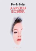 La maschera di scimmia n.e. (eBook, ePUB)