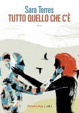 Tutto quello che c'è (eBook, ePUB)
