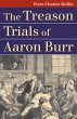 The Treason Trials of Aaron Burr... - Bild 1