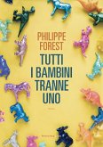 Tutti i bambini tranne uno (eBook, ePUB)