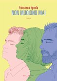 Non muoiono mai (eBook, ePUB) Non muoiono mai (eBook, ePUB)