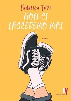 Non ci lasceremo mai (eBook, ePUB) Cover Non ci lasceremo mai (eBook, ePUB)