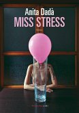 Miss Stress (eBook, ePUB)