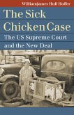 The Sick Chicken Case (eBook, ePUB) The Sick Chicken Case (eBook, ePUB)