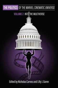 Cover The Politics of the Marvel Cinematic Universe, Volume 2 (eBook, ePUB)