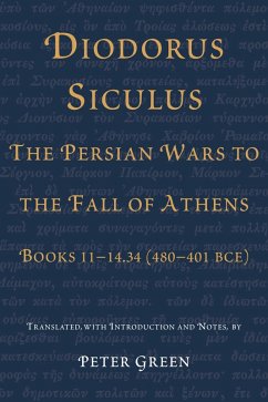 Diodorus Siculus, The Persian Wars to the Fall of Athens (eBook, ePUB) Cover Diodorus Siculus, The Persian Wars to the Fall of Athens (eBook, ePUB)