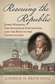Rescuing the Republic (eBook, ePUB)