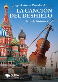 La canción del deshielo (eBook, ePUB)