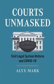 Courts Unmasked (eBook, ePUB)